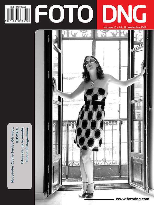 DNG Photo Magazine Nº 15 - Noviembre 2007 DNG Photo Magazine Nº 15 - Noviembre 2007