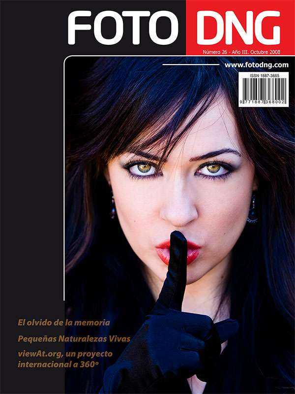 DNG Photo Magazine Nº 26 - Octubre 2008 DNG Photo Magazine Nº 26 - Octubre 2008