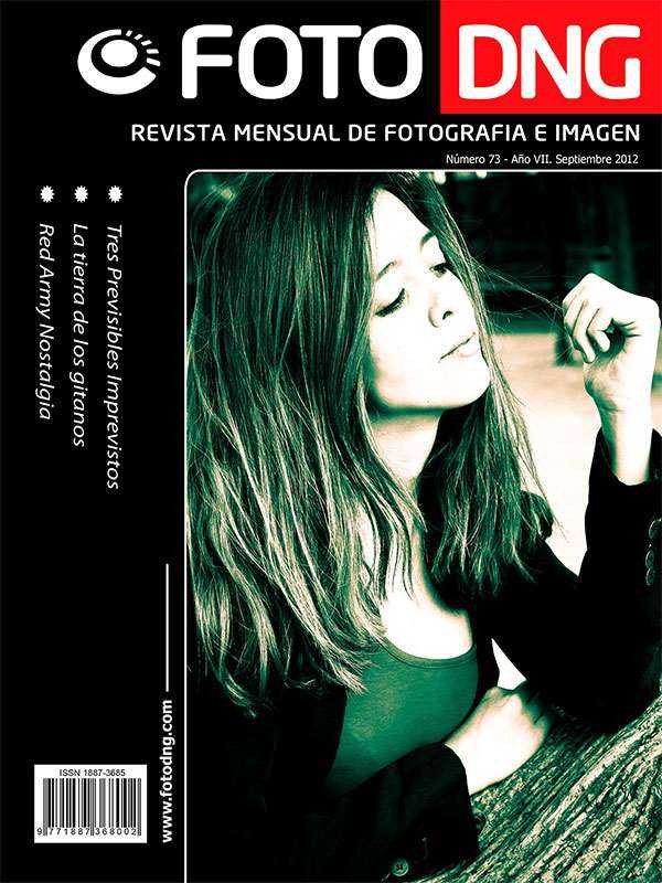 DNG Photo Magazine Nº 73 - Septiembre 2012 DNG Photo Magazine Nº 73 - Septiembre 2012