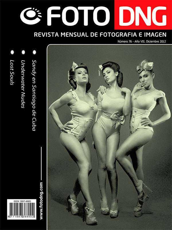 DNG Photo Magazine Nº 76 - Diciembre 2012 DNG Photo Magazine Nº 76 - Diciembre 2012