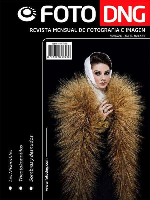 DNG Photo Magazine Nº 92 - Abril 2014 DNG Photo Magazine Nº 92 - Abril 2014