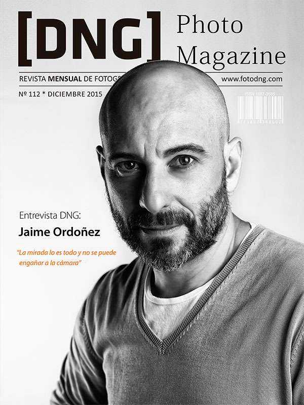 DNG Photo Magazine Nº 112 - Diciembre 2015 DNG Photo Magazine Nº 112 - Diciembre 2015