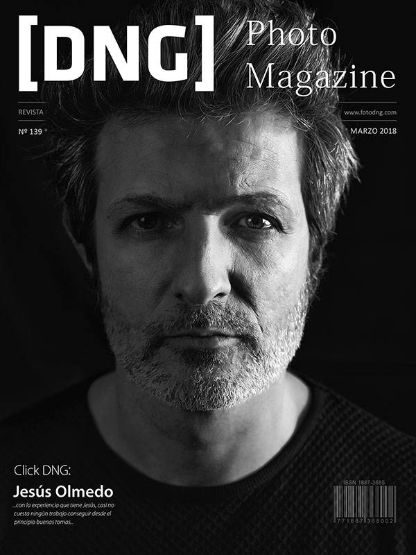 DNG Photo Magazine Nº 139 - Marzo 2018 DNG Photo Magazine Nº 139 - Marzo 2018
