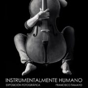 Exposición fotográfica: Instrumentalmente Humano